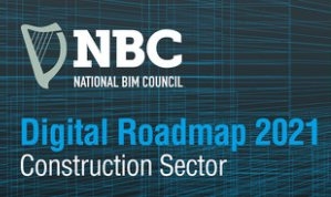 The National BIM Council (NBC) Launch Roadmap to 2021